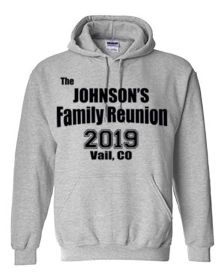 Family Reunion hoodie - Custom