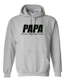 Papa the man the myth the legend hoodie