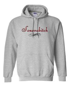 Sonovabitch Hoodie