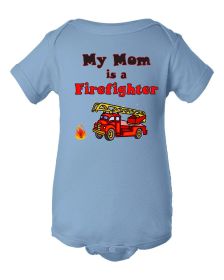 My Mom's a Firefighter Baby Bodysuit