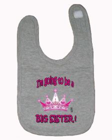 I'm Going to Be a Big Sister Infant/Toddler Bib