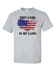 This land is my Land - America T-Shirt